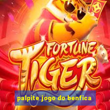 palpite jogo do benfica